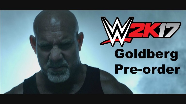 Goldberg Comments On His Inclusion In WWE 2K17, New Pre-Order Trailer Released